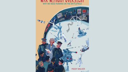 Book cover of War Without Oversight by Paddy Walker